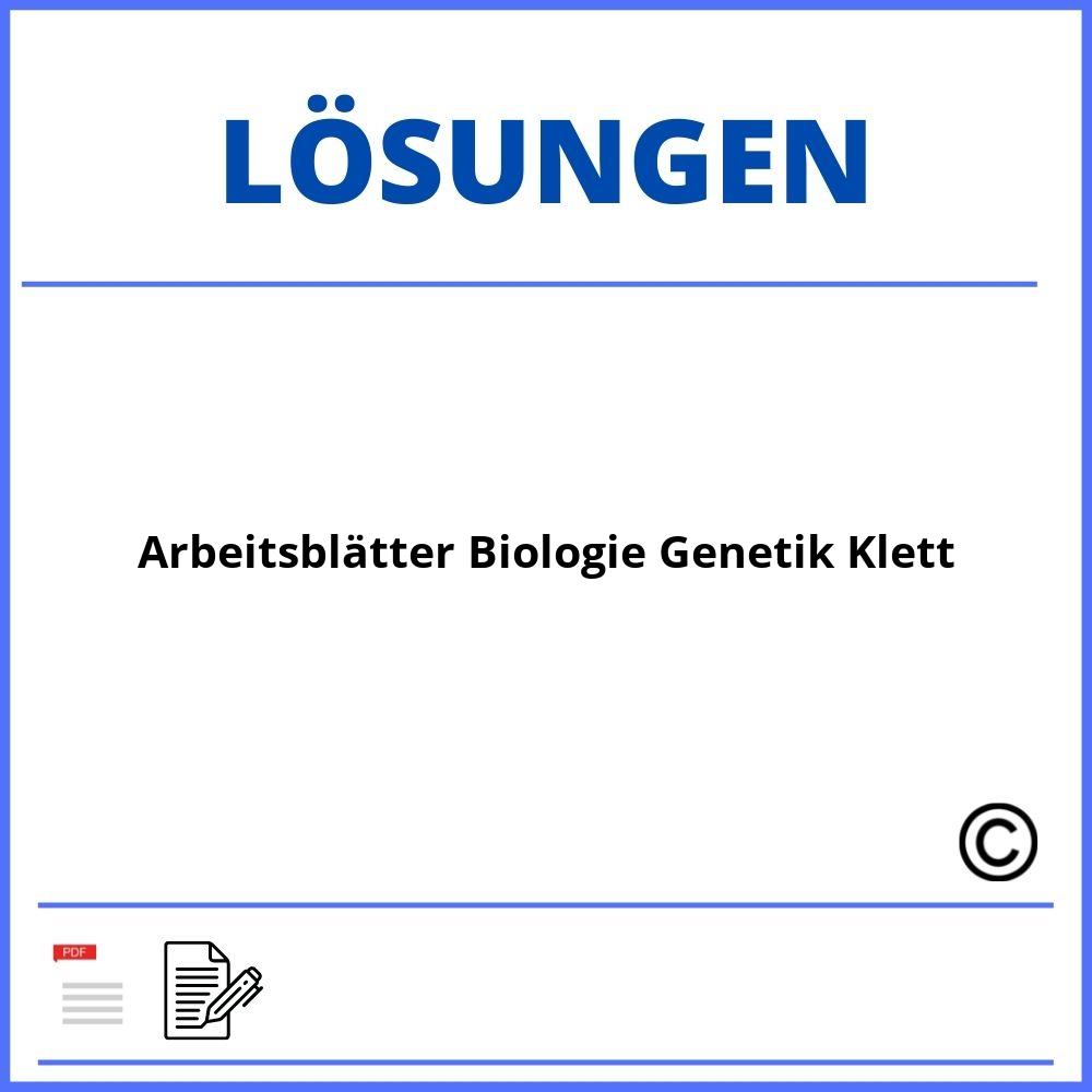 Arbeitsblätter Biologie Genetik Klett Lösungen Pdf