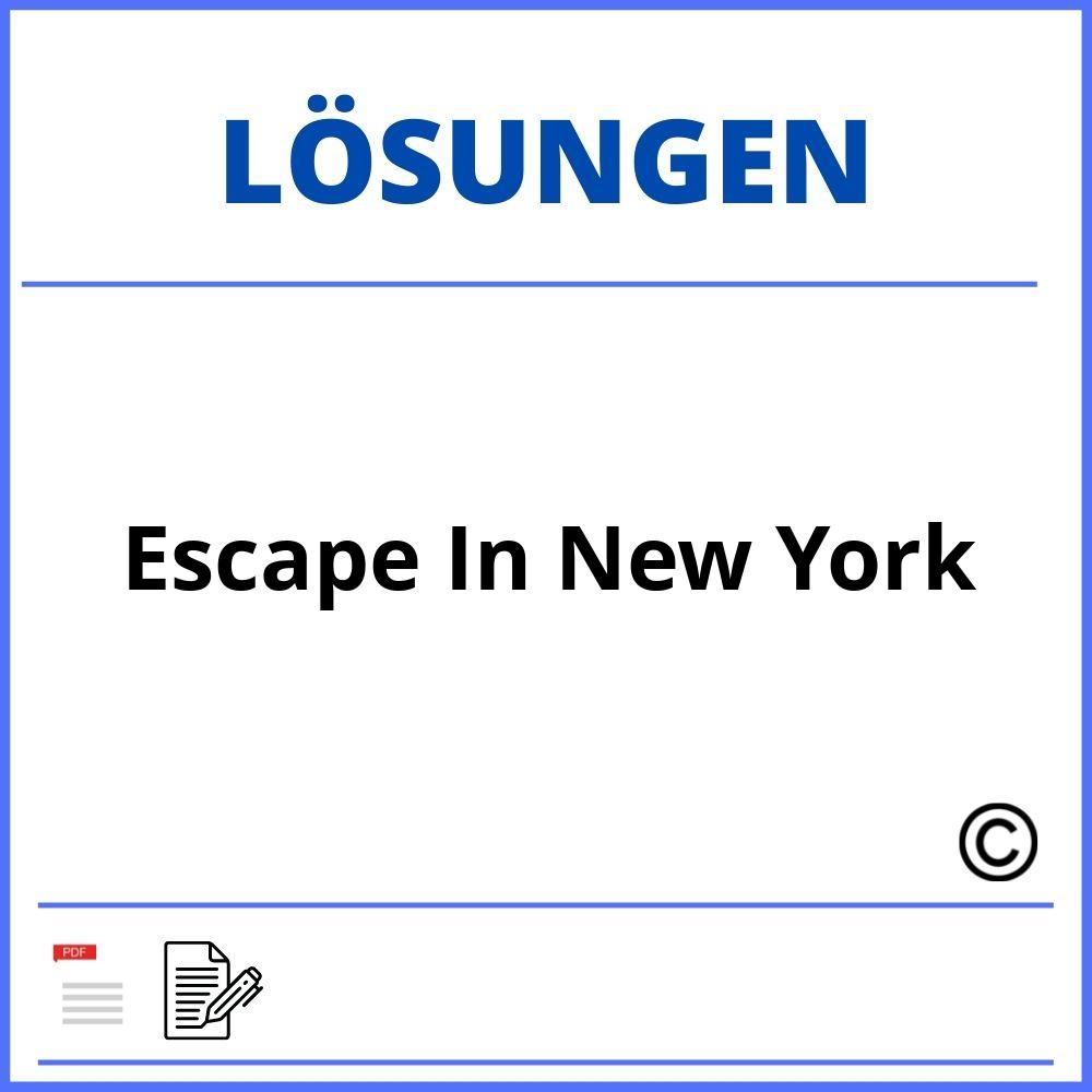 Escape In New York Lösungen