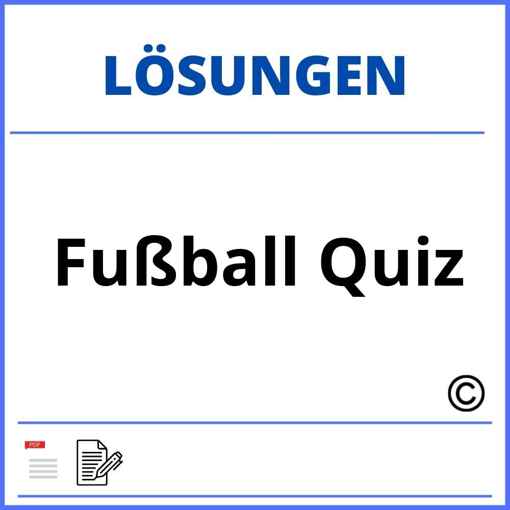 Fußball Quiz Mit Lösungen Pdf