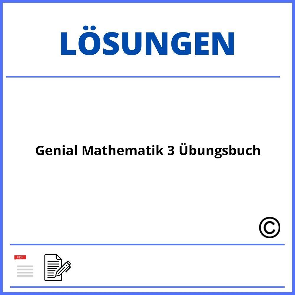 Genial Mathematik 3 Übungsbuch Lösungen Pdf