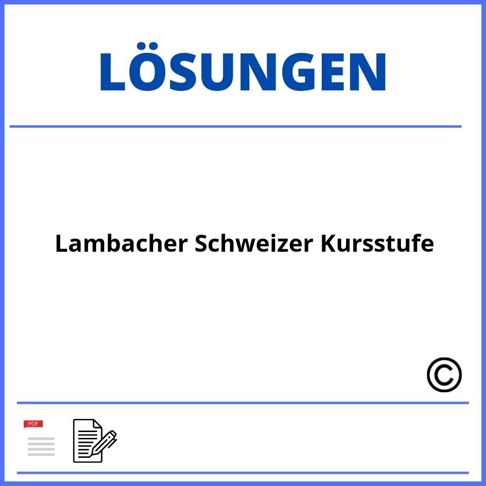 Lambacher Schweizer Kursstufe Lösungen