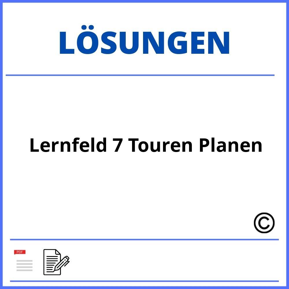 Lernfeld 7 Touren Planen Lösungen
