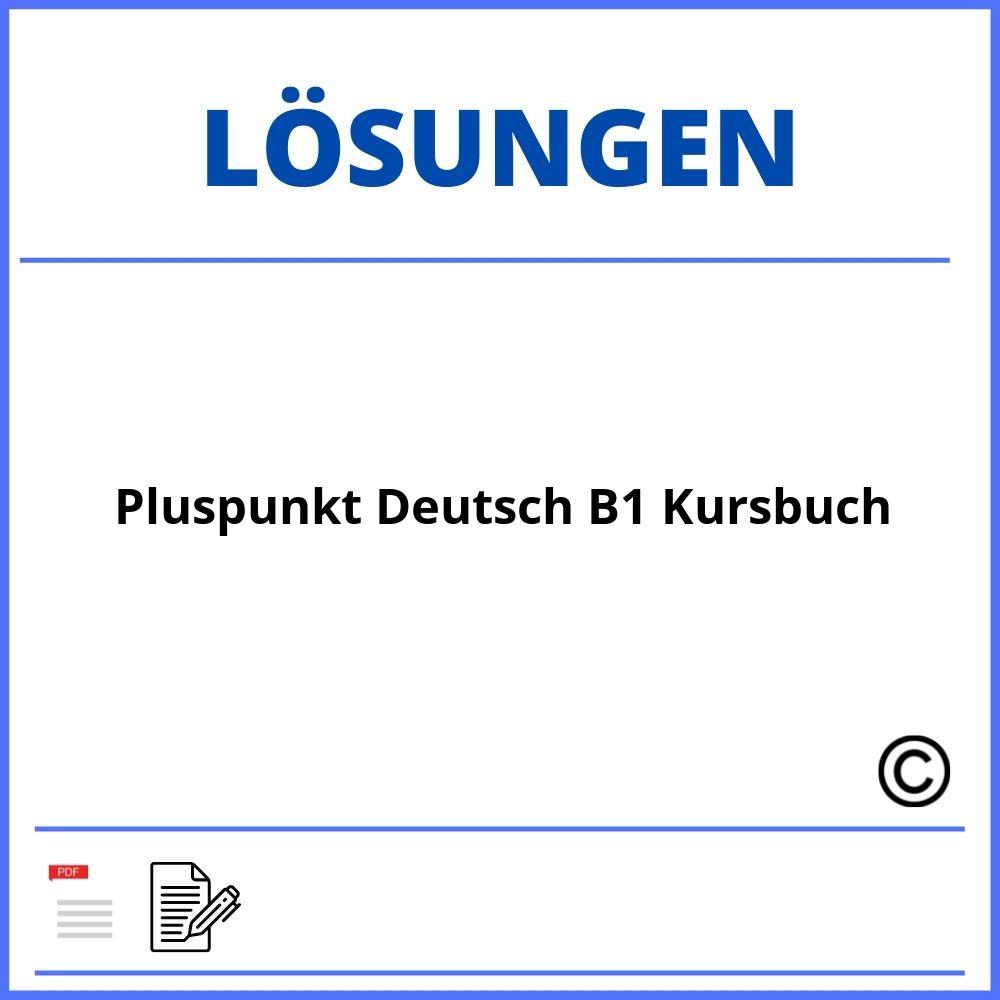 Pluspunkt Deutsch B1 Kursbuch Lösungen Pdf