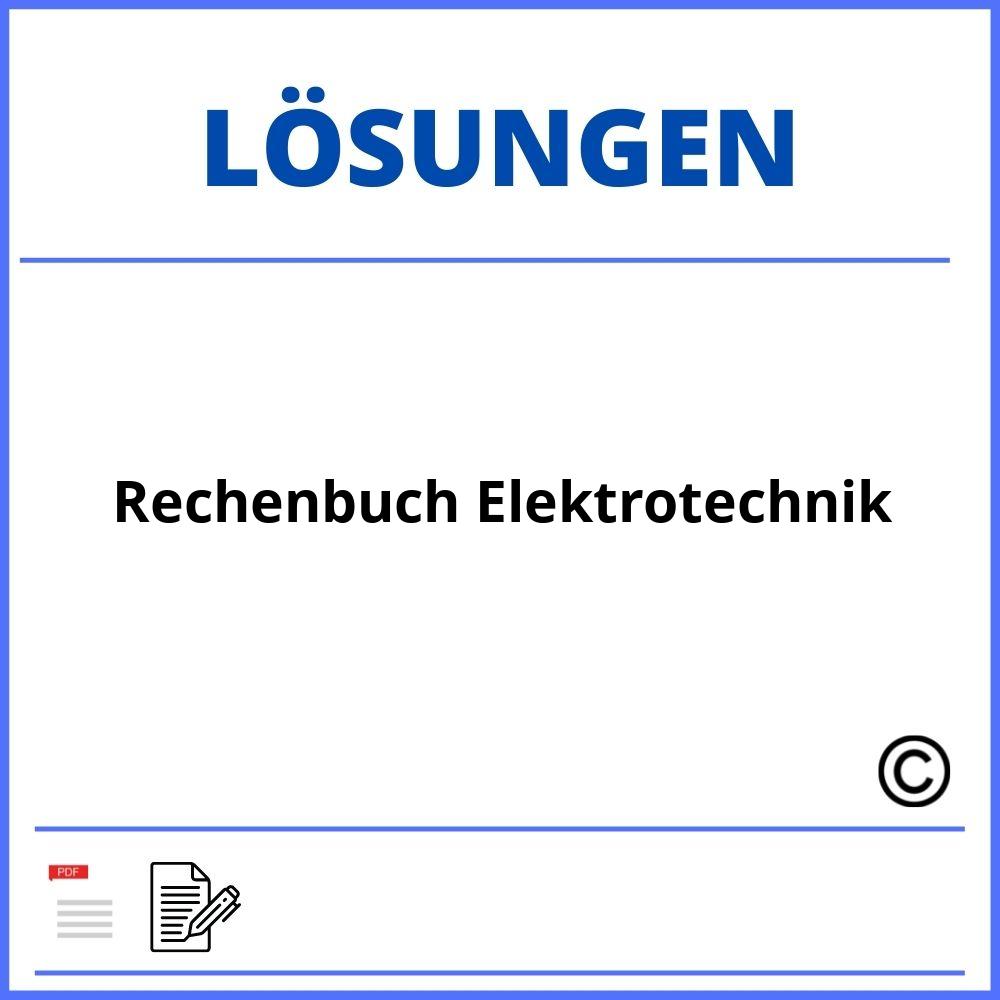 Rechenbuch Elektrotechnik Lösungen Pdf