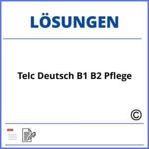 Telc Deutsch B1 B2 Beruf Übungstest 2 Lösungen