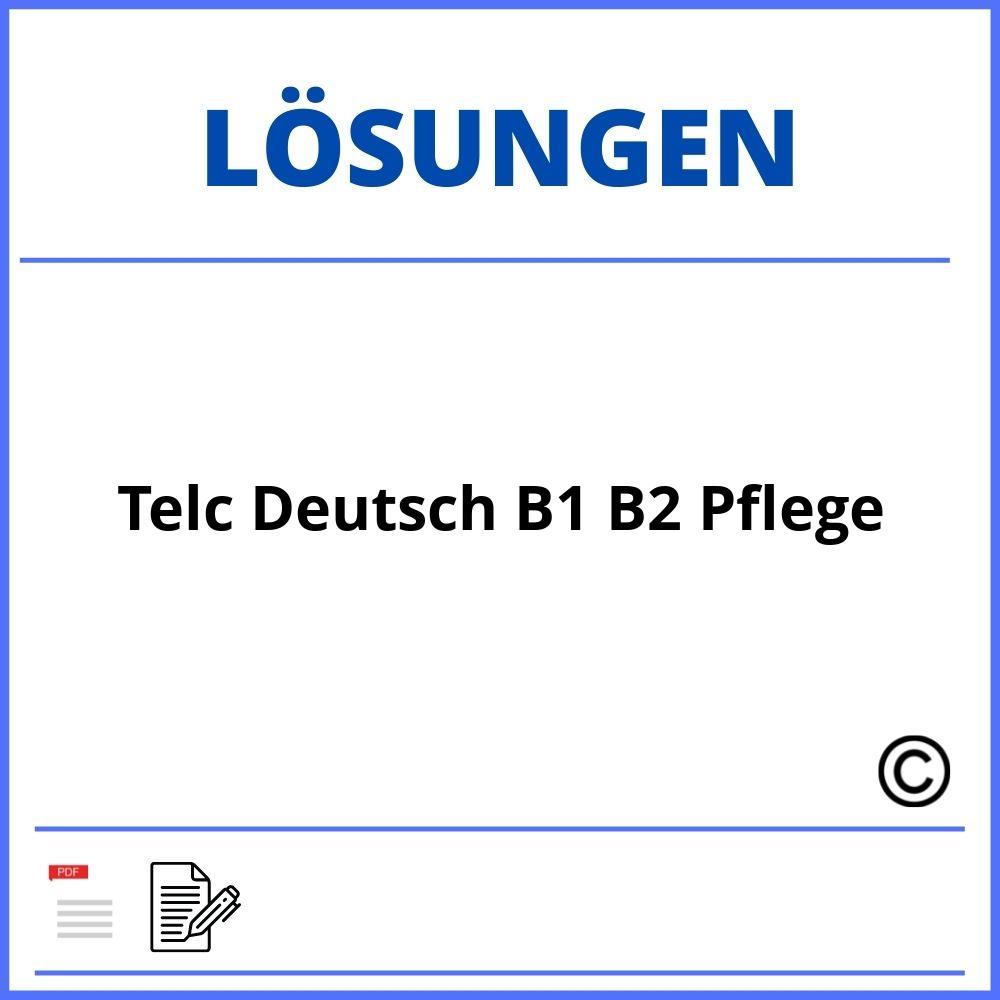Telc Deutsch B1 B2 Pflege Lösungen