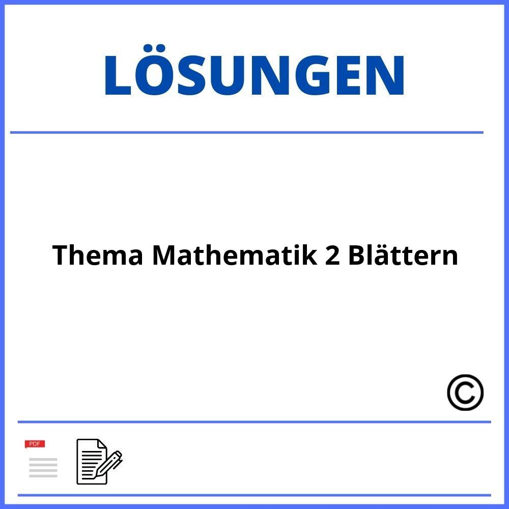 Thema Mathematik 2 Lösungen Online Blättern